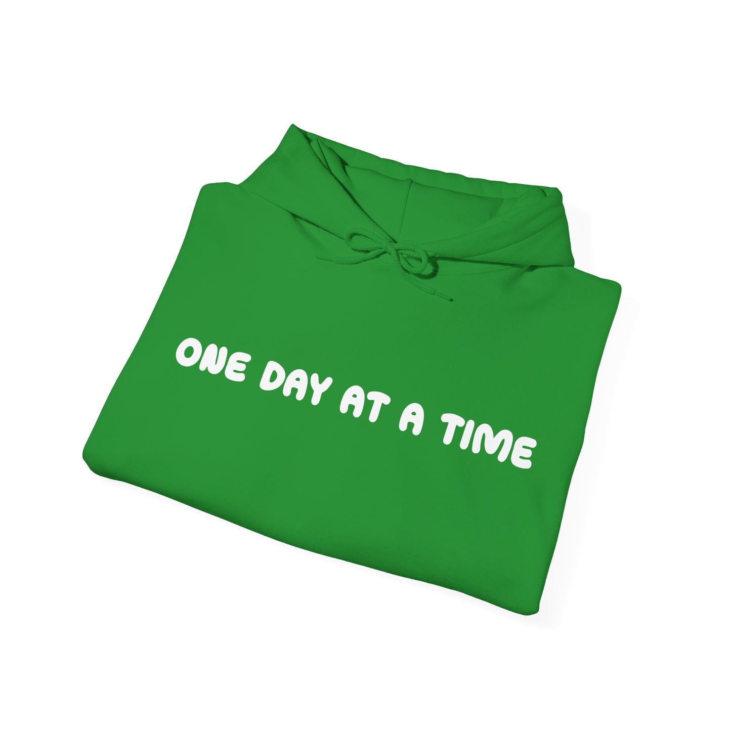 One Day At A Time Hoodie