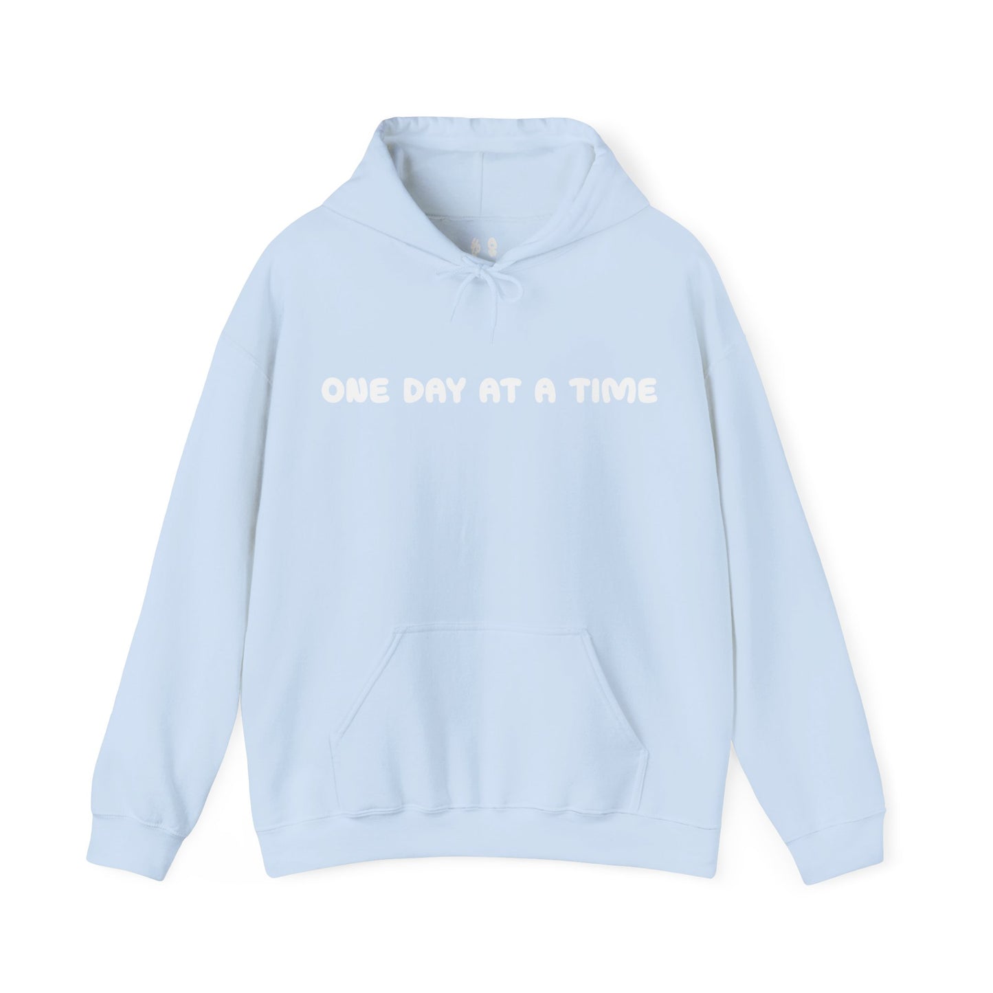 One Day At A Time Hoodie
