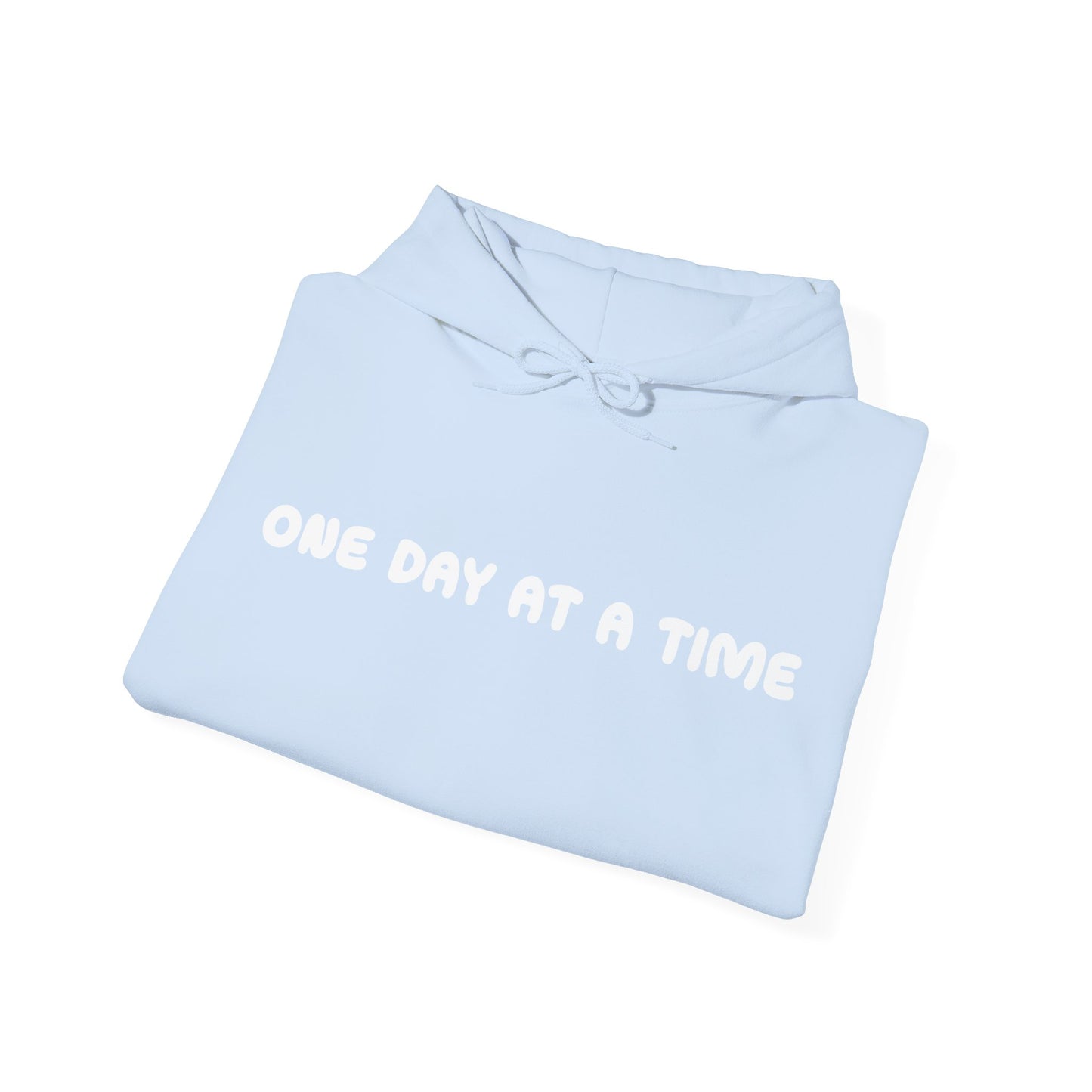 One Day At A Time Hoodie