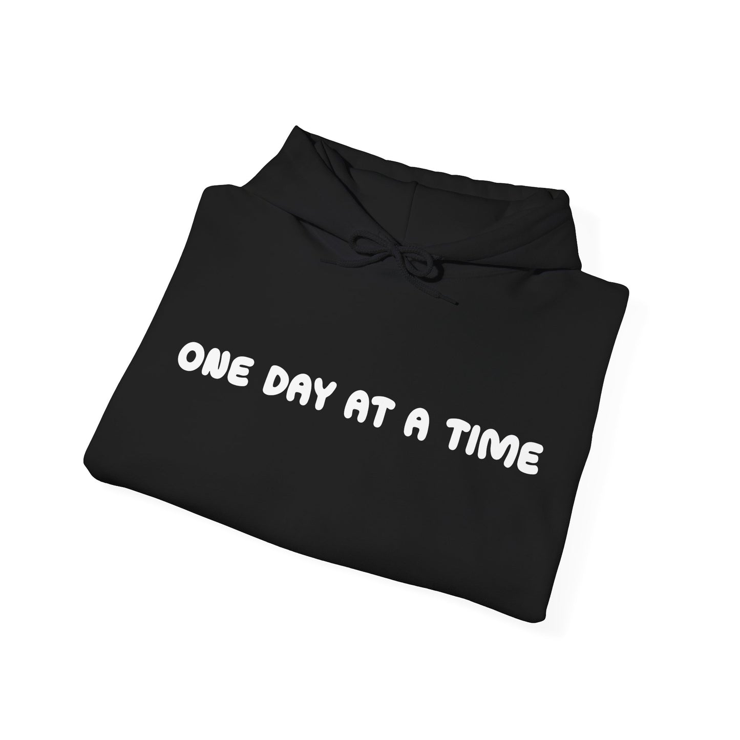 One Day At A Time Hoodie