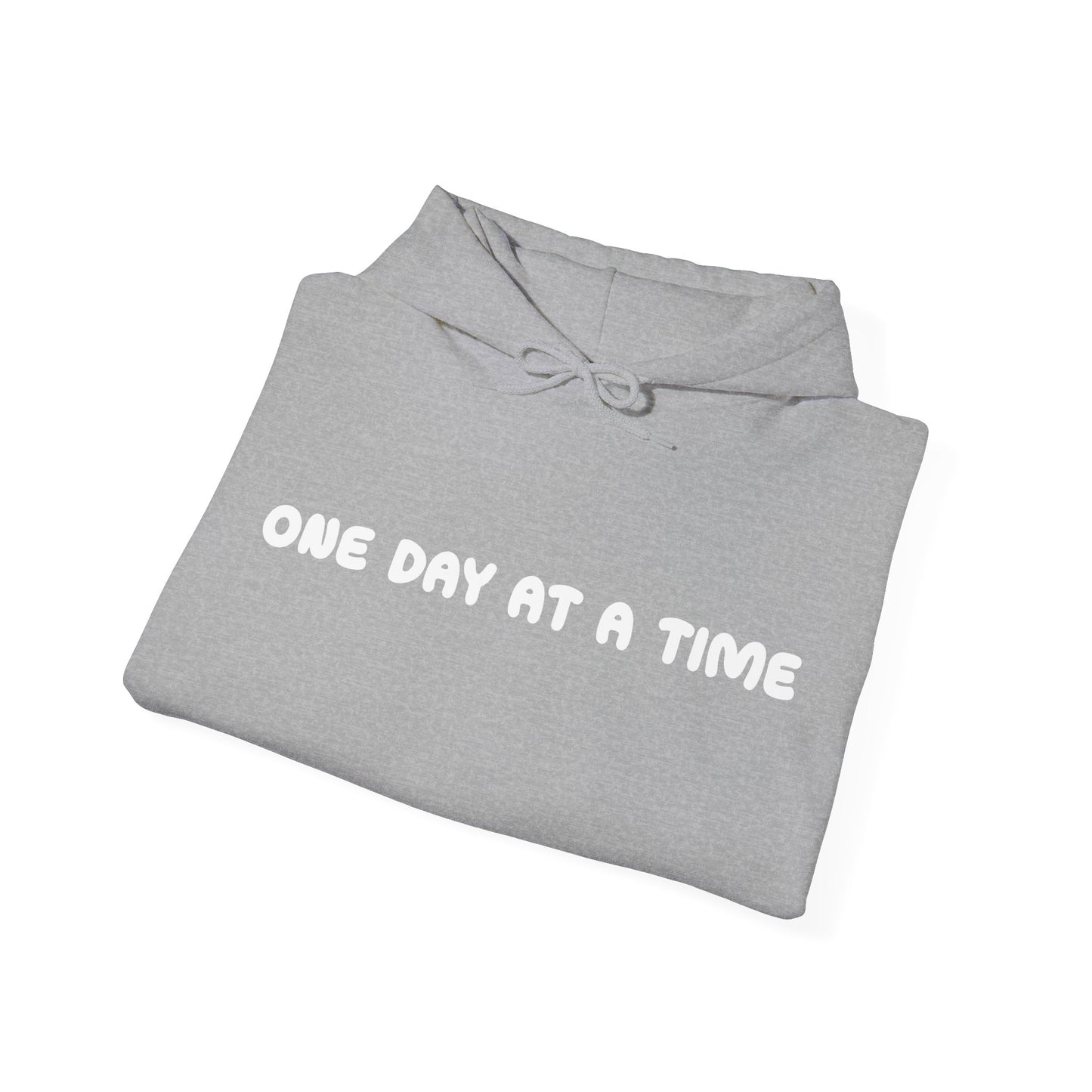 One Day At A Time Hoodie
